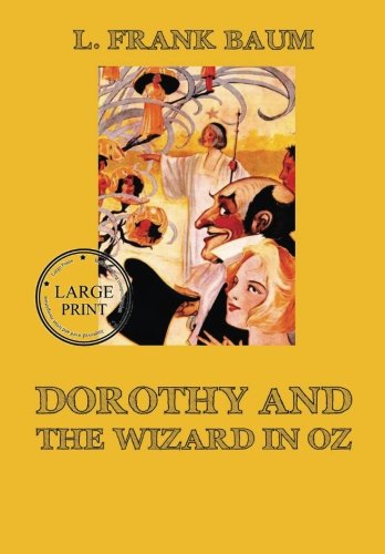 Dorothy and the Wizard in Oz