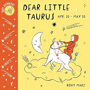 Baby Astrology: Dear Little Taurus