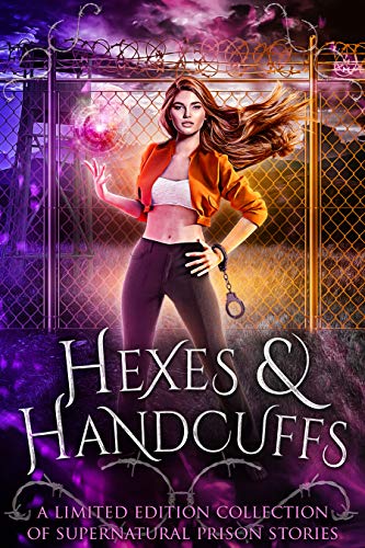 Hexes & Handcuffs (Kindle Edition)