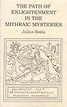 The Path of Enlightenment in the Mithraic Mysteries