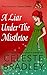 A Liar Under The Mistletoe ...