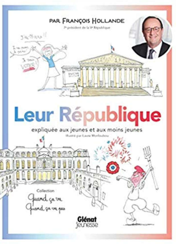 Leur République expliquée aux jeunes et aux moins jeunes