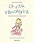 La vida fantàstica. Lliçons de vida d'un nen amb somnis: Il·lustracions de Carme Solé Vendrell (Lectors avançats) (Catalan Edition)