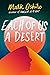 Each of Us a Desert