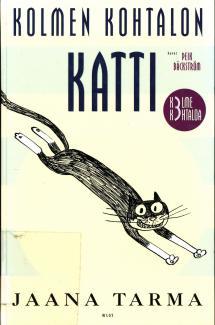 Kolmen kohtalon katti (Hardcover)