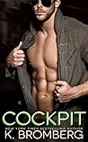 Cockpit by K. Bromberg