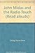 John Midas and the Radio Touch (Read Alouds)