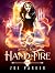Hand in Fire (Sins of Sora,...
