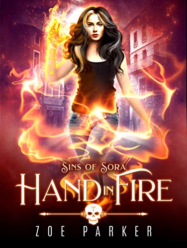 Hand in Fire (Sins of Sora, #1)