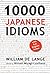 10000 Japanese Idioms