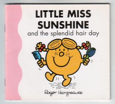 Little Miss Sunshine and the Splendid Hair Day (Paperback)