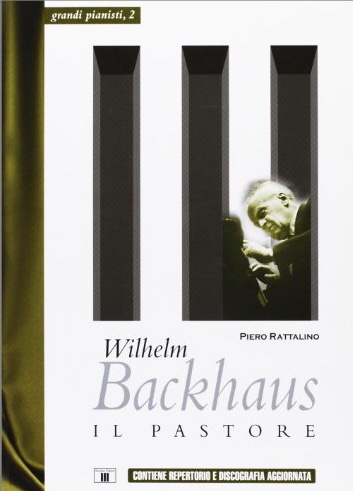 Wilhelm Backhaus. Il pastore (Paperback)