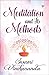 Meditation and Its Methods