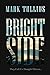 Brightside: A Novel