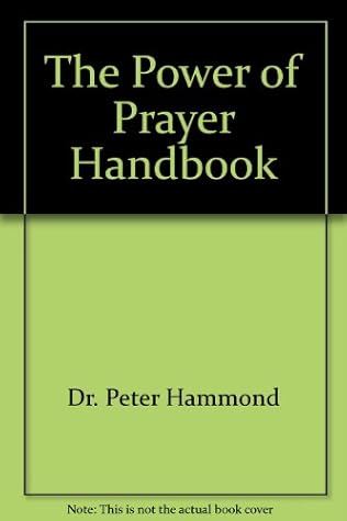 The Power of Prayer Handbook