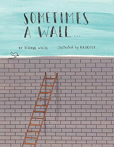 Sometimes a Wall (Hardcover)