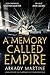 A Memory Called Empire (Tei...