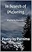 In Search of (Me)aning by Purnima Singh