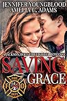 Saving Grace by Jennifer Youngblood