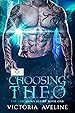 Image for Choosing Theo