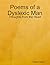 Poems of a Dyslexic Man: Thoughts from the Heart