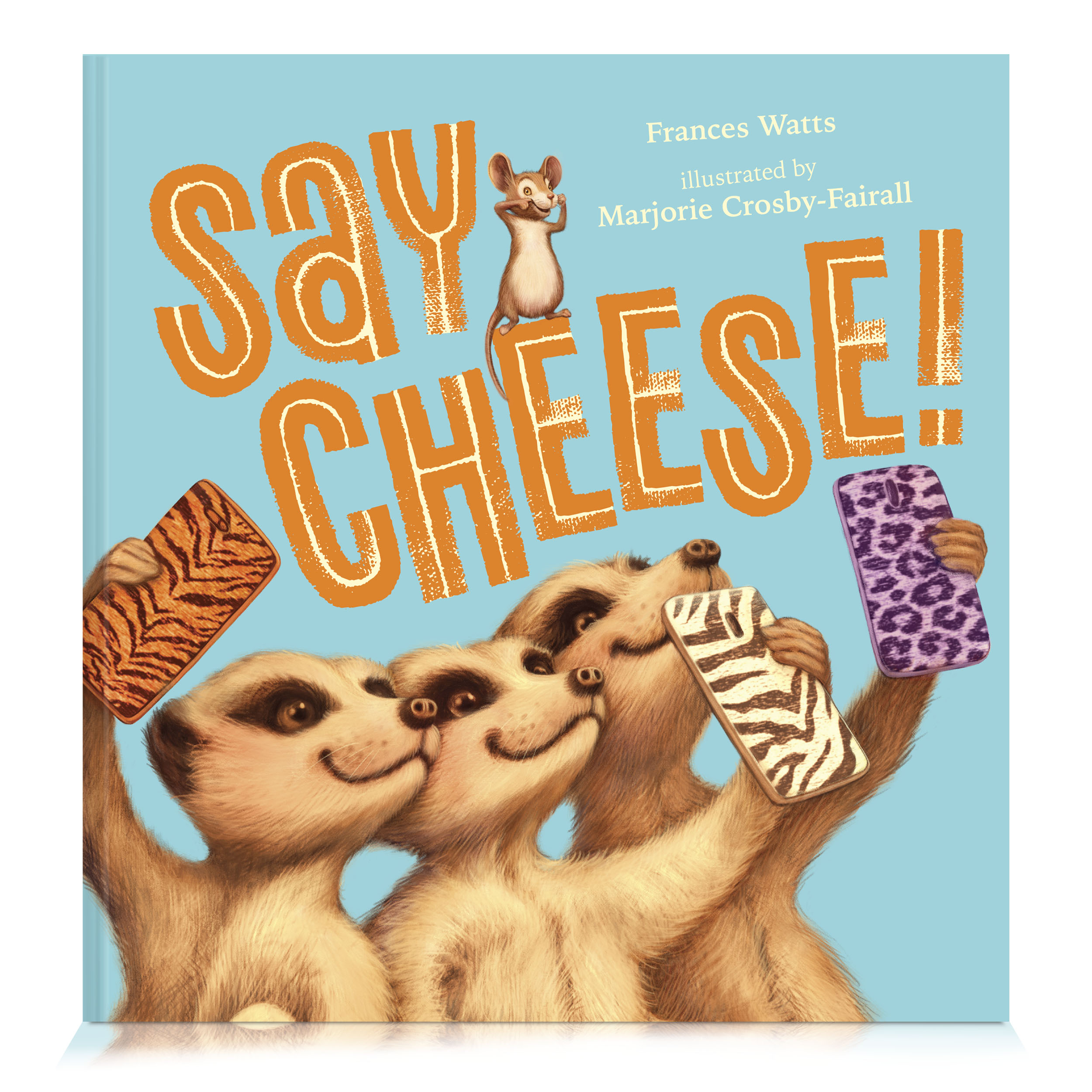 Say Cheese! (Hardcover)