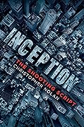 Inception: The Shooting Script 