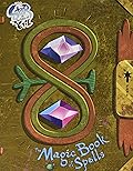 Star vs. the Forces of Evil: The Magic Book of Spells