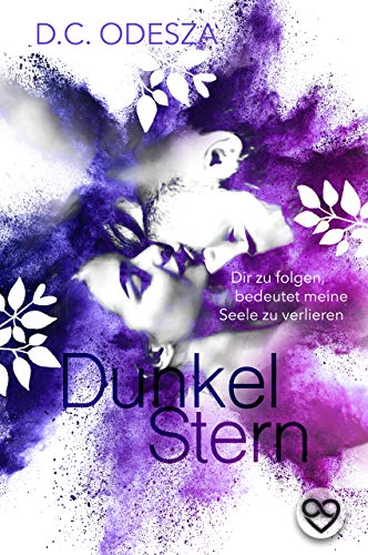 DunkelStern - Dir zu folgen, bedeutet meine Seele zu verlieren (Panama, #3)