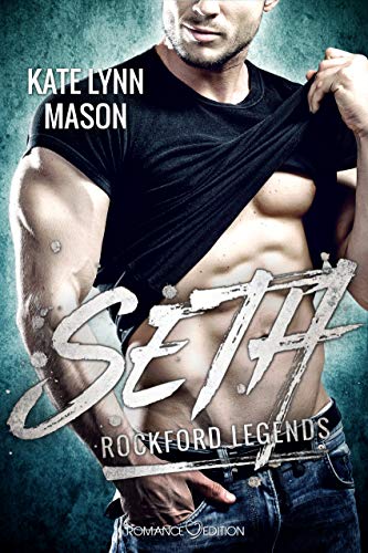 Rockford Legends: Seth (Kindle Edition)