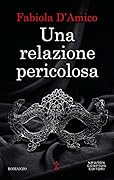 Una relazione pericolosa