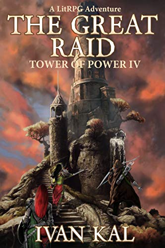The Great Raid (Tower of Power, #4)