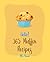Hello! 365 Muffin Recipes by Mr. Bread