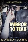 Mirror To Fear by Darla Lark