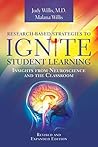 Research-Based Strategies to Ignite Student Learning: Insights from Neuroscience and the Classroom