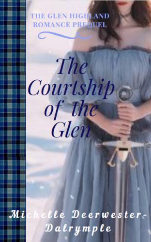 The Courtship of the Glen (The Glen Highland Romance #0.5)