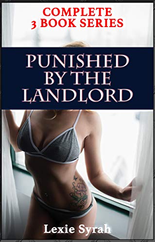Punished by the Landlord #1-3 (Kindle Edition)