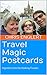Travel Magic Postcards: Vig...