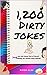 Ge the Funny Out of Here!! 1,200 Dirty Jokes by Rider Alex