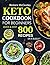 Keto Cookbook For Beginners...