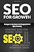SEO for Growth: Strategies ...