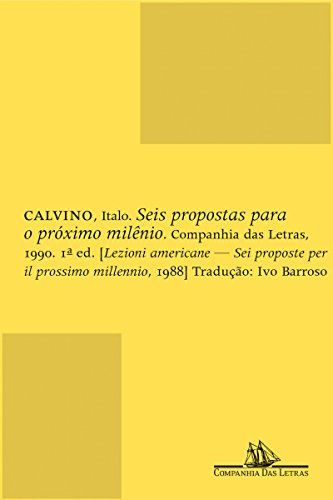 Seis Propostas para o Próximo Milênio
