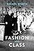 Fashion and Class