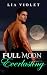 Full Moon Everlasting (Full...
