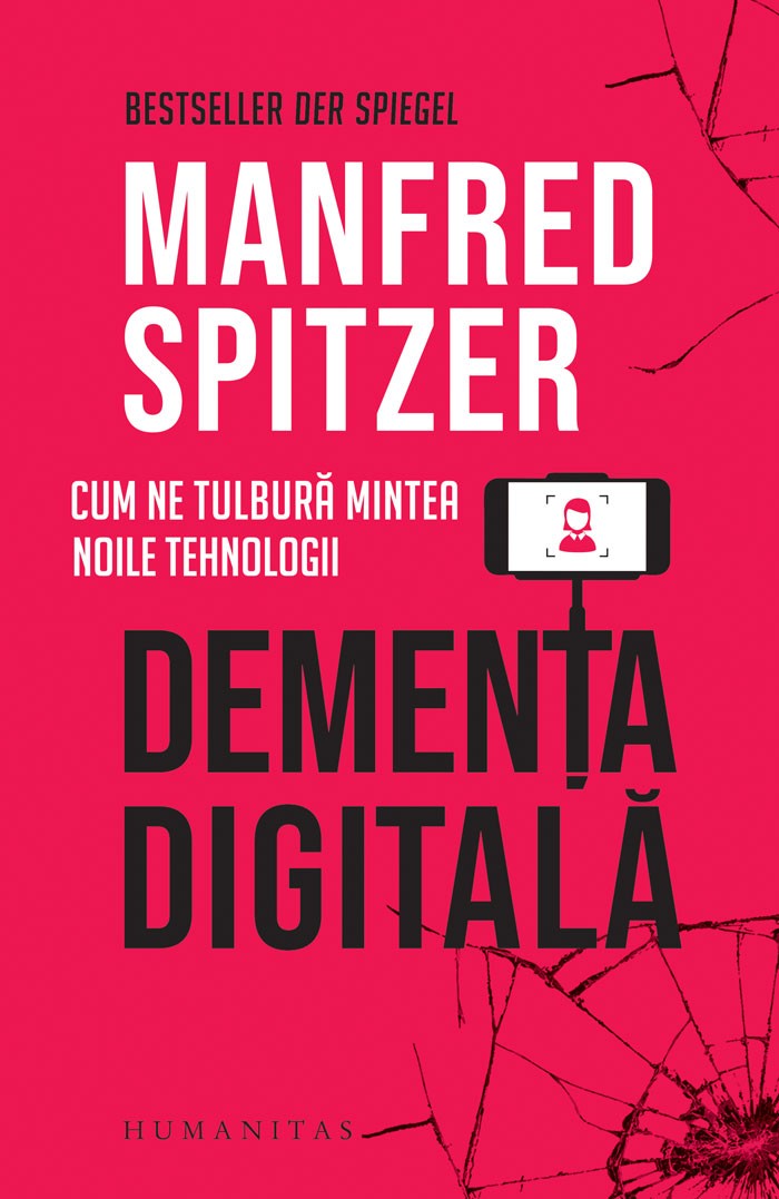 Demența digitală: cum ne tulbură mintea noile tehnologii