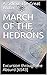 March of the Hedrons: Excur...