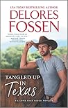 Tangled Up in Texas by Delores Fossen
