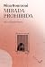 Mirada prohibida by Nina Bouraoui Mirada prohibida by Nina Bouraoui