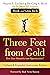 Three Feet from Gold: Turn Your Obstacles into Opportunities!