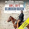Dom Joly's Big American Vacation